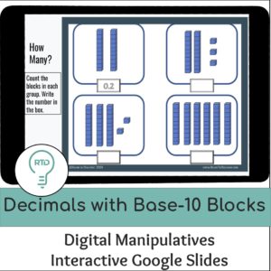 Decimals with Base-10 Blocks to the Tenths and Hundredths | Digital Visual Models