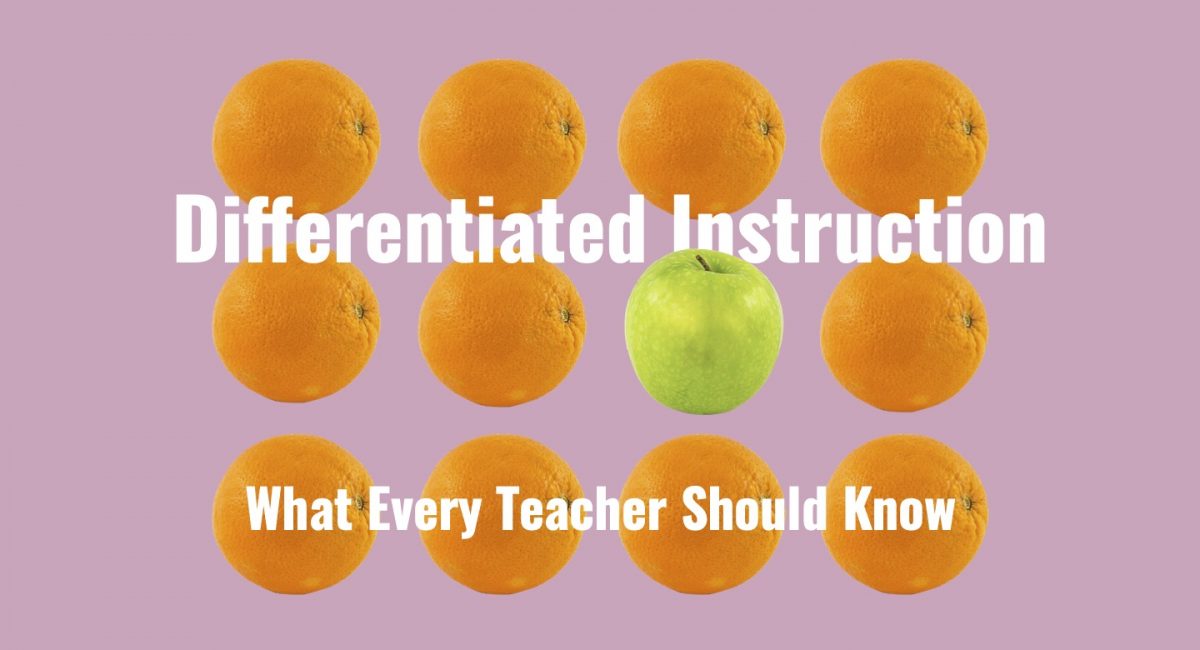 What every teacher should know about differentiated instruction